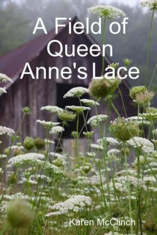 Carte Field of Queen Anne's Lace Karen McClinch
