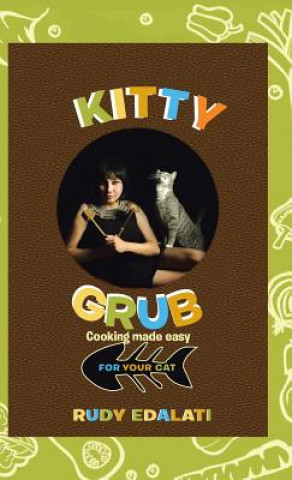 Kniha Kitty Grub Rudy Edalati