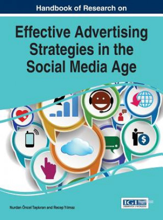 Książka Handbook of Research on Effective Advertising Strategies in the Social Media Age Recep Yilmaz