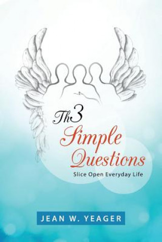 Книга Th3 Simple Questions Jean Yeager
