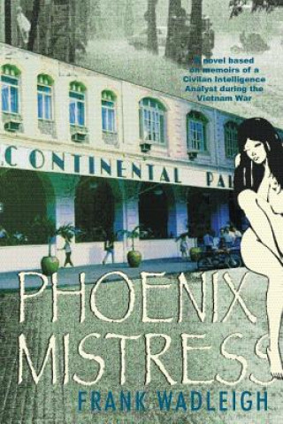 Książka Phoenix Mistress Frank Wadleigh