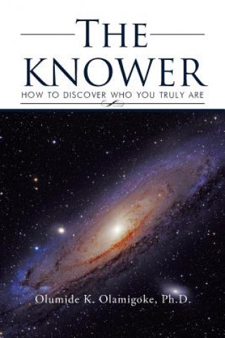 Knjiga KNOWER Ph D Olumide K Olamigoke