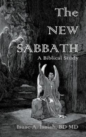 Knjiga New Sabbath Bd MD Isaac a Isaiah