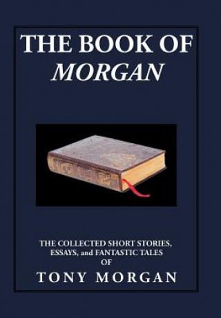 Carte Book of Morgan Tony Morgan