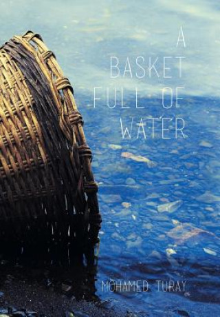 Kniha Basket Full Of Water Mohamed Turay