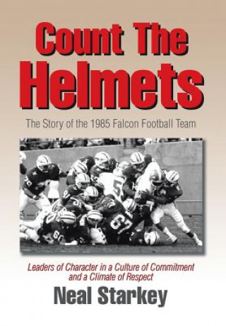 Kniha Count The Helmets Neal Starkey