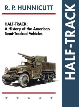 Kniha Half-Track R P Hunnicutt