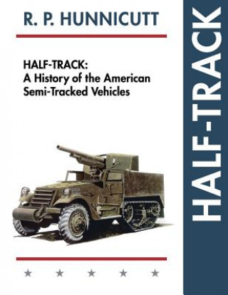 Książka Half-Track R P Hunnicutt