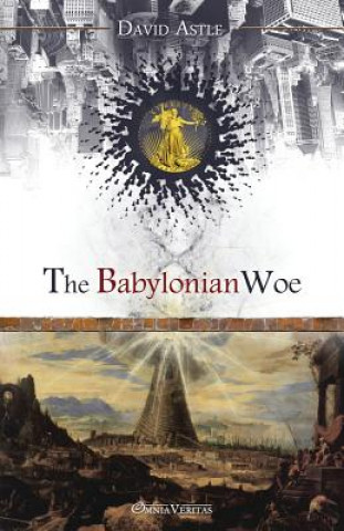 Knjiga Babylonian Woe David Astle