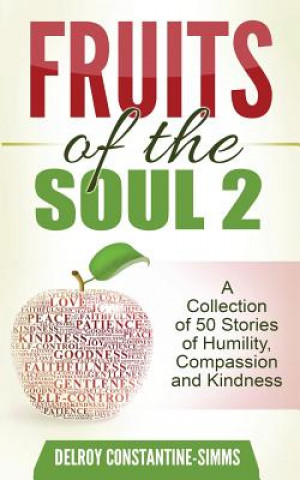 Carte Fruits of the Soul 2 Constantine-Simms Delroy