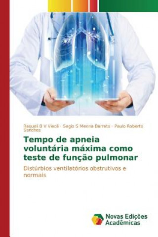 Carte Tempo de apneia voluntaria maxima como teste de funcao pulmonar Sanches Paulo Roberto