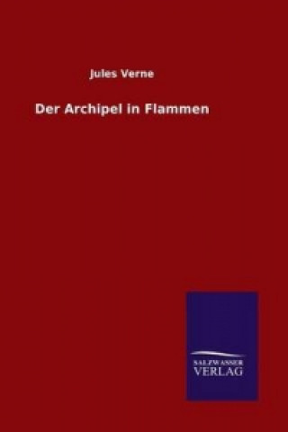 Kniha Archipel in Flammen Jules Verne