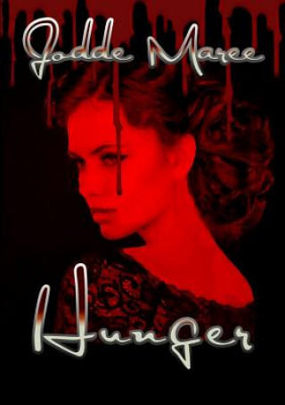 Book Hunger Jodde Maree