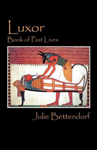 Kniha Luxor Julie Bettendorf