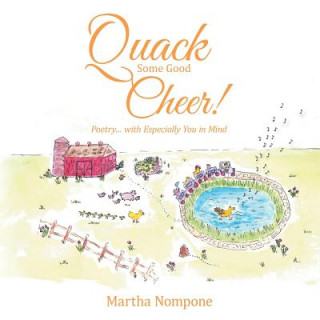 Carte Quack Some Good Cheer ! Martha Nompone
