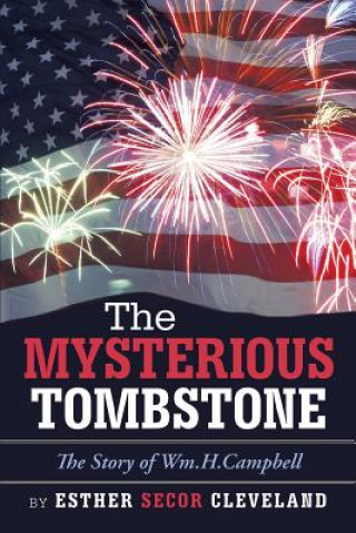 Könyv Mysterious Tombstone Esther Secor Cleveland