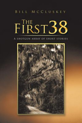 Knjiga First 38 Bill McCluskey