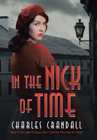 Libro In the Nick of Time Charles Crandall