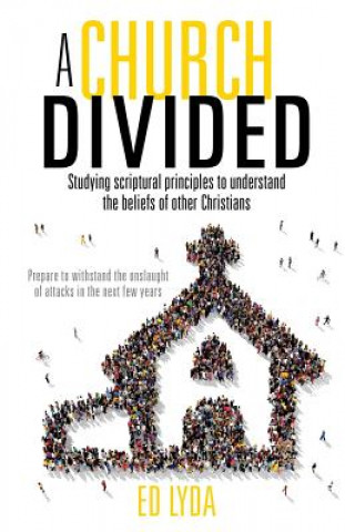 Könyv Church Divided Ed Lyda