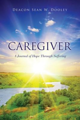 Carte Caregiver Deacon Sean W Dooley