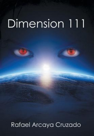 Buch Dimension 111 Rafael Arcaya Cruzado