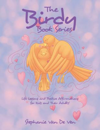 Book Birdy Book Series Stephanie Van De Ven