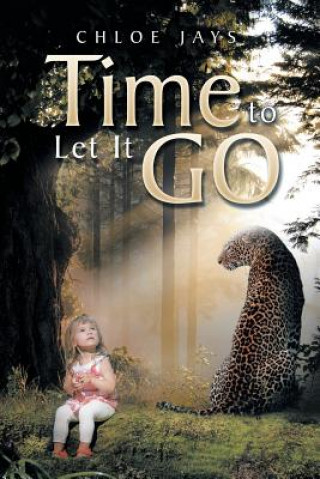 Book Time to Let It Go Chloe Jays