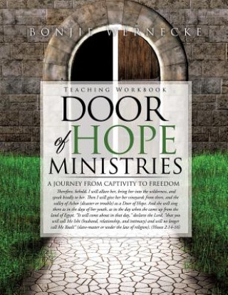 Könyv Door of Hope Ministries Workbook Bonjie Wernecke