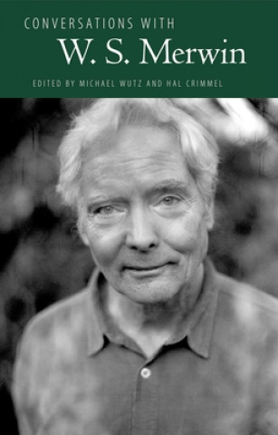 Книга Conversations with W. S. Merwin W S Merwin