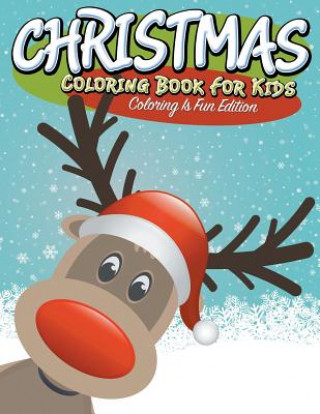 Book Christmas Coloring Book For Kids Speedy Publishing LLC