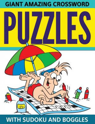 Carte Giant Amazing Crossword Puzzles With Sudoku And Boggles Speedy Publishing LLC
