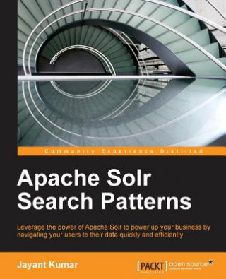Kniha Apache Solr Search Patterns Jayant Kumar