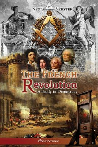 Kniha French Revolution Nesta Helen Webster