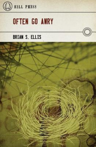 Книга Often Go Awry Brian S Ellis