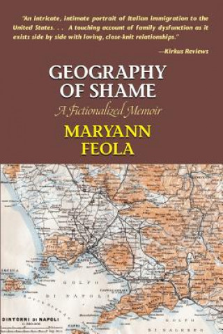 Kniha Geography of Shame Maryann Feola