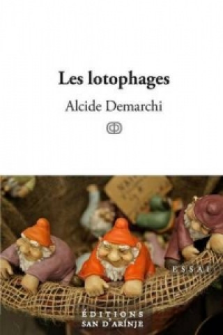 Buch Les Lotophages Alcide Demarchi