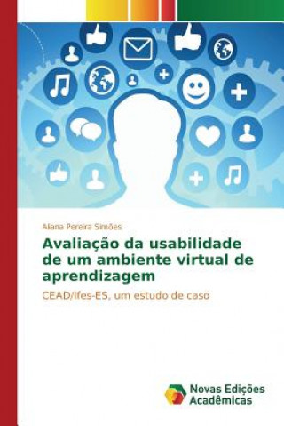 Könyv Avaliacao da usabilidade de um ambiente virtual de aprendizagem Pereira Simoes Aliana