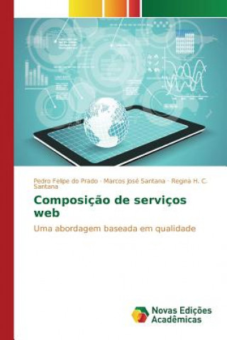 Kniha Composicao de servicos web Santana Marcos Jose