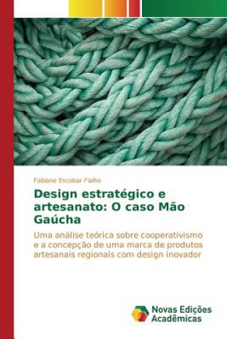 Kniha Design estrategico e artesanato Escobar Fialho Fabiane