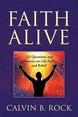 Könyv Faith Alive Calvin B Rock