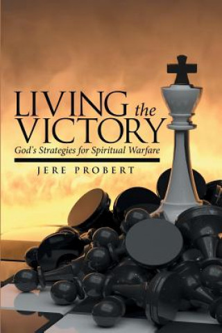 Carte Living the Victory Jere Probert