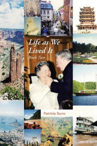 Carte Life as We Lived It Patricia Burns