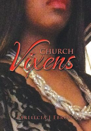 Kniha Church Vixens Earliecia J X Ebron