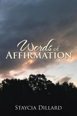 Kniha Words of Affirmation Staycia Dillard