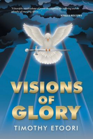 Kniha Visions of Glory Timothy Etoori