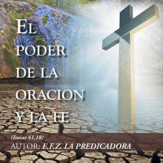 Kniha poder de la oracion y la fe Efigenia Fernandez Zuniga
