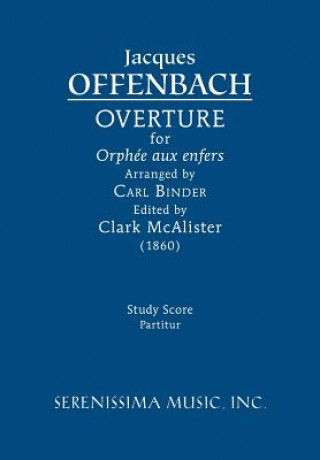 Kniha Overture for 'Orphee aux enfers' Jacques Offenbach