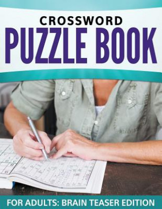 Kniha Crossword Puzzle Book For Adults Speedy Publishing LLC