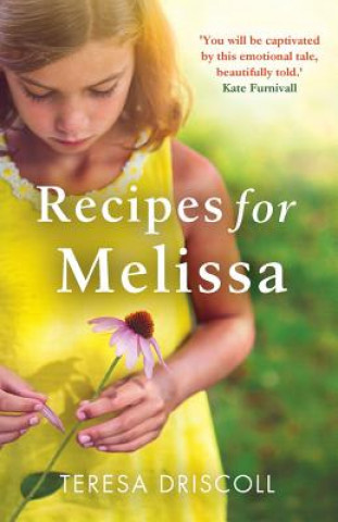 Kniha Recipes for Melissa Teresa Driscoll