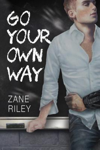 Könyv Go Your Own Way Zane Riley